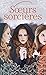 Les Soeurs sorcières - tome 1 by Jessica Spotswood Les Soeurs sorcières - tome 1 by Jessica Spotswood