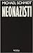 Neonazisti by Michael Schmidt