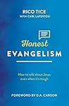 Honest Evangelism...