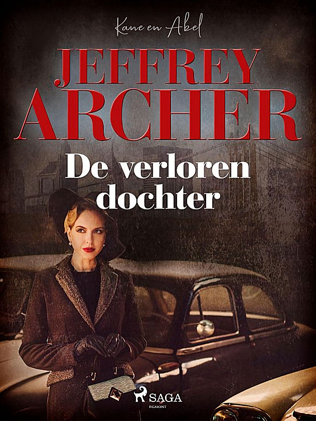 De verloren dochter (Kane & Abel, #2)