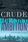 Crude Ambition