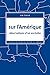 Sur l’Amérique, observations d’un ex-hobo
