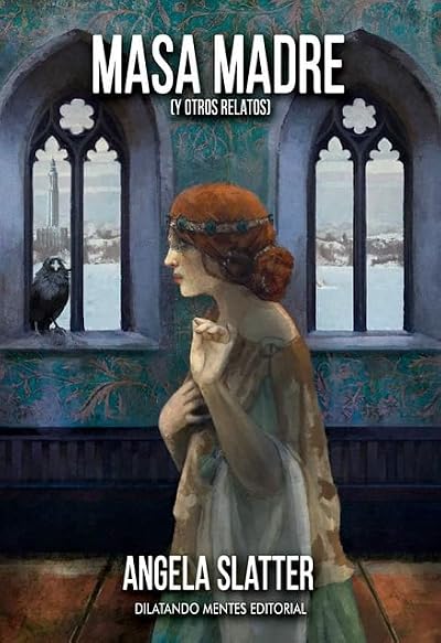 Portada de Masa madre, de Angela Slatter
