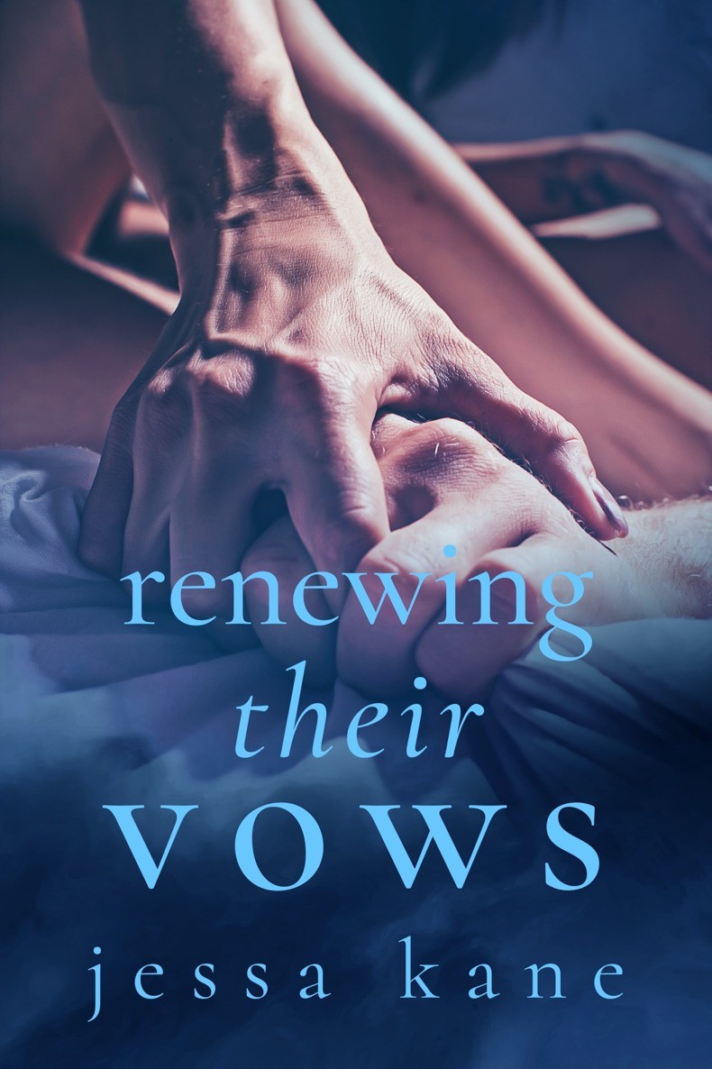 Renewing Their Vows (Duology, #2)