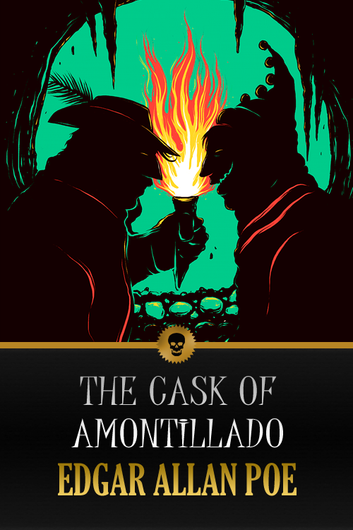 The Cask of Amontillado
