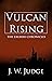 Vulcan Rising (The Zauberi ...