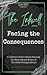 Facing the Consequences by L.A.  Harper