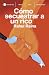 Cómo secuestrar a un rico