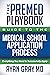 The Premed Playbook Guide t...