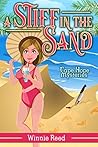 Stiff in the Sand