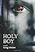 Holy Boy