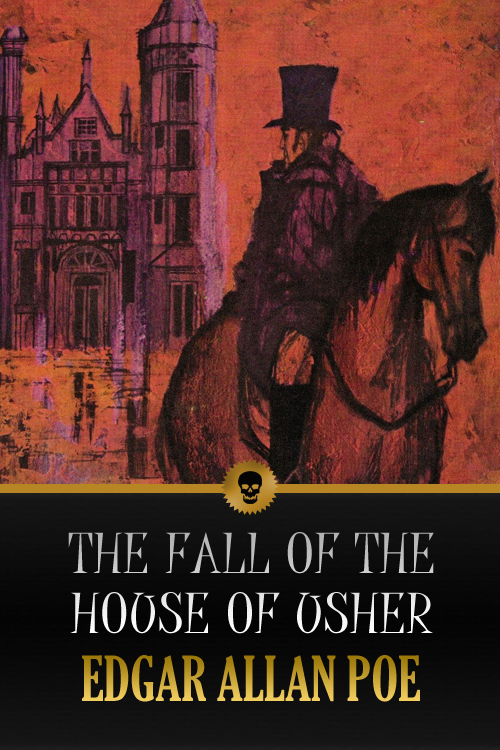 The Fall of the House of Usher