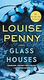 Glass Houses: A N...