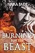 Burning for the Beast
