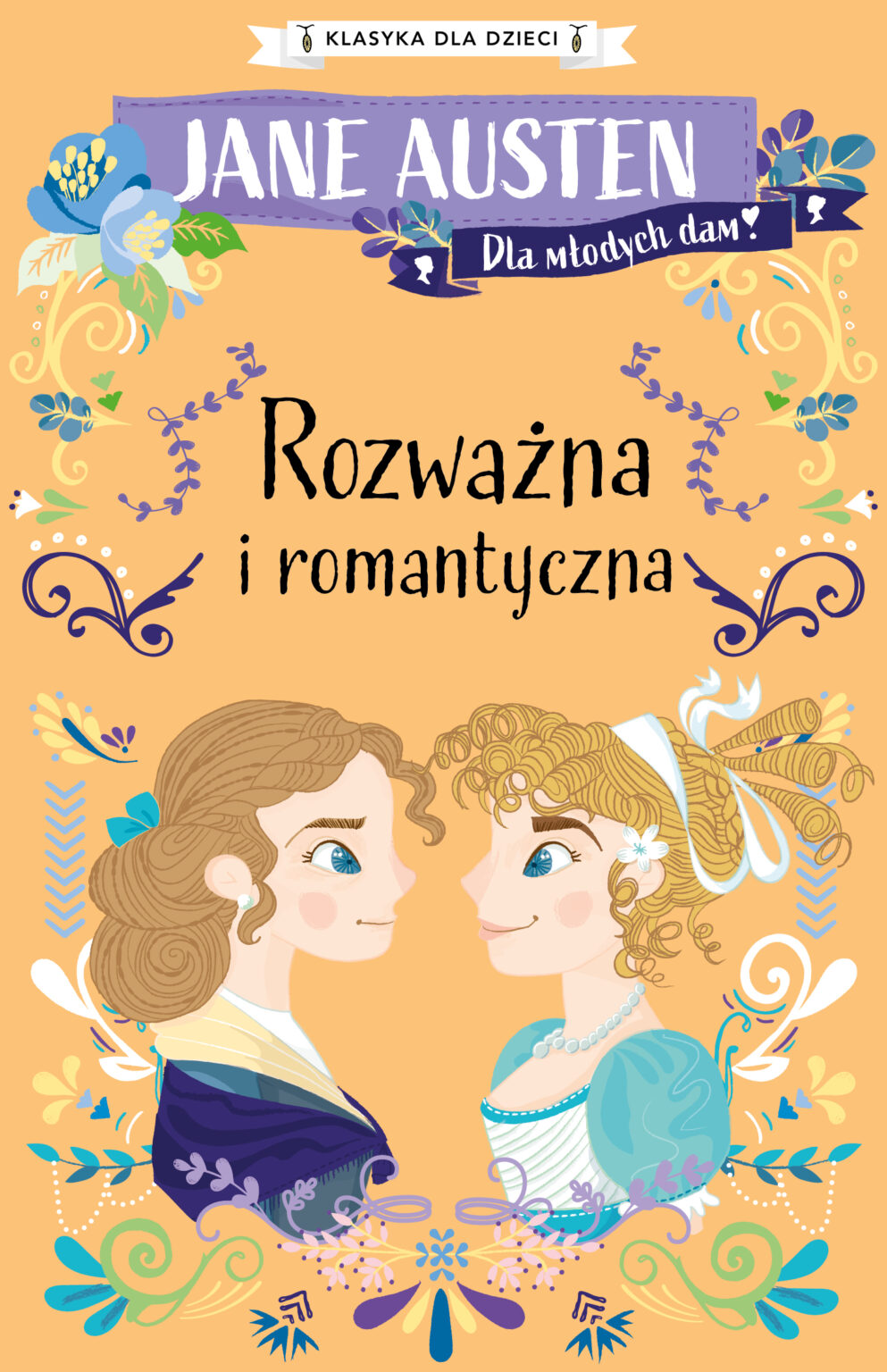 Rozważna i Romantyczna. Klasyka dla dzieci