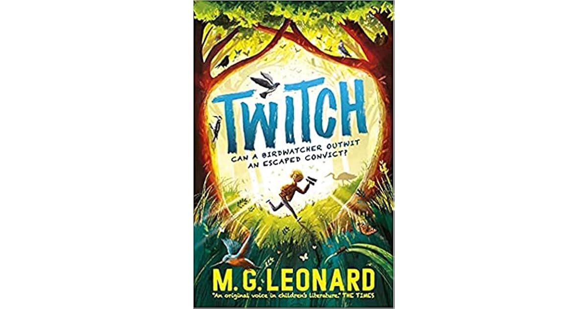 Twitch by M.G. Leonard