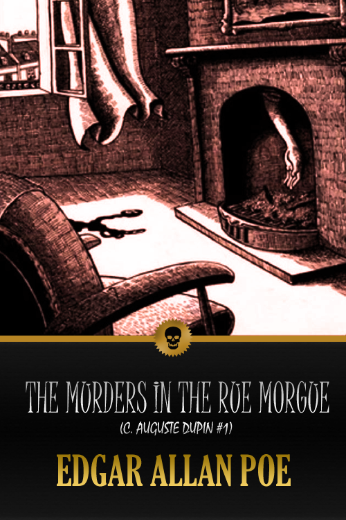 The Murders in the Rue Morgue
