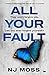 All Your Fault by N.J. Moss
