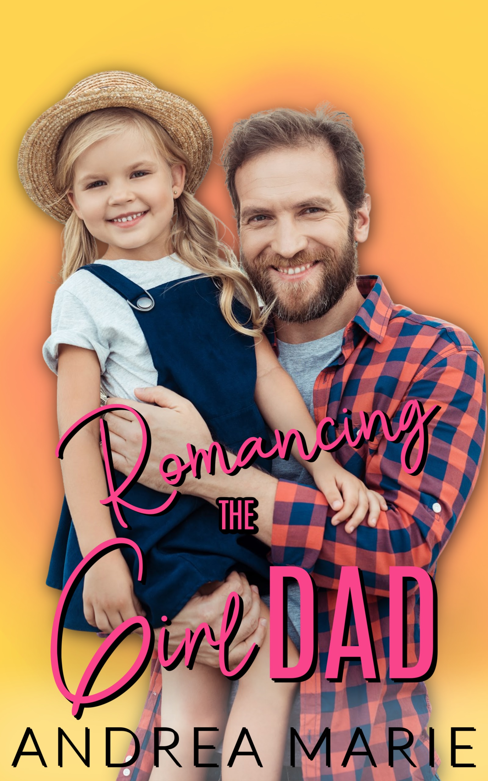 Romancing the Girl Dad