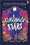 A Glasshouse of Stars by Shirley Marr