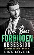 Mob Boss' Forbidden Obsession