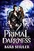 Primal Darkness