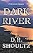 Dark River (A Mountain Mystery #6)