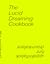 The Lucid Dreaming Cookbook...