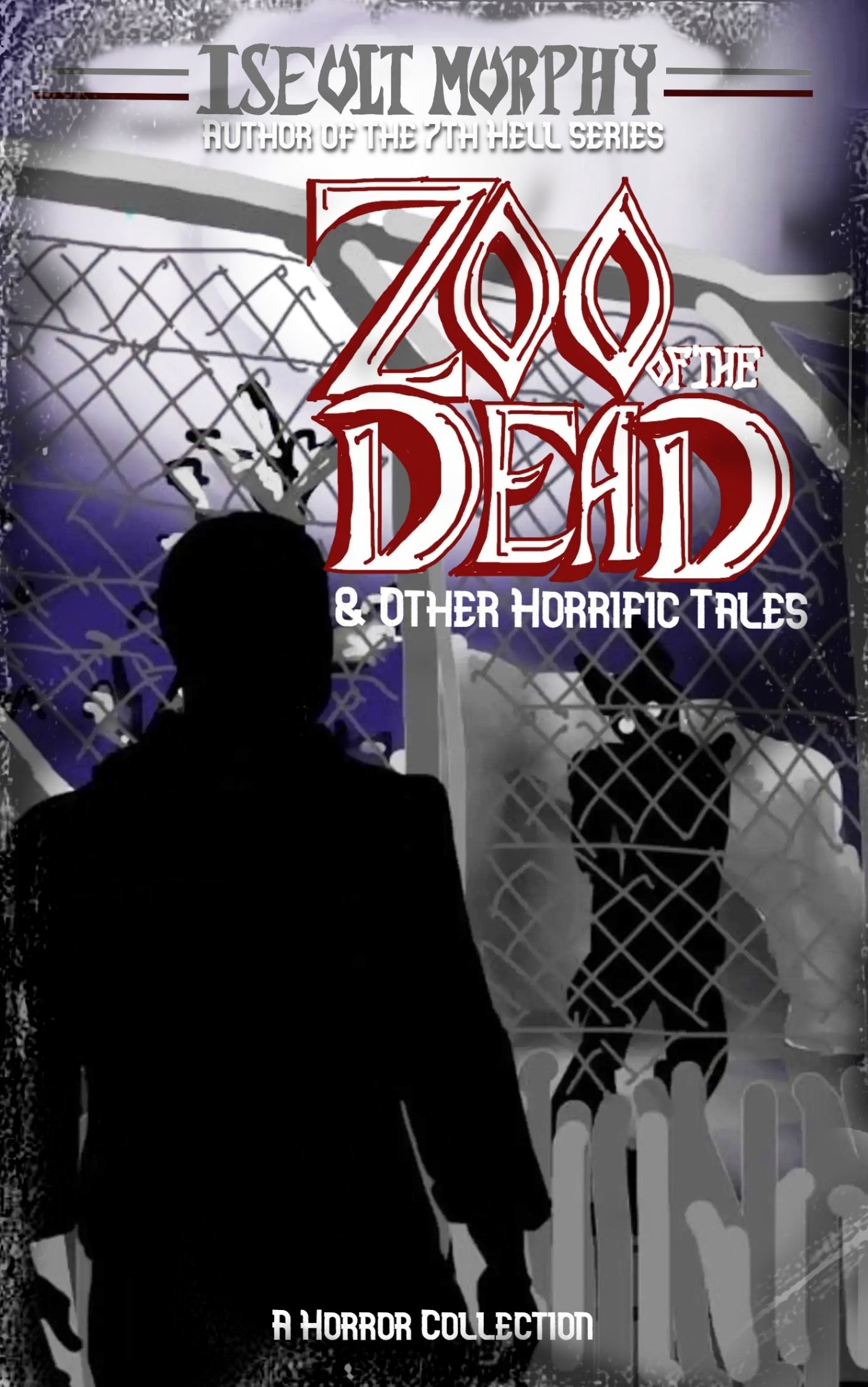 Zoo of the Dead and other horrific tales