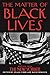 The Matter of Black Lives by Jelani Cobb The Matter of Black Lives by Jelani Cobb