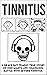 Tinnitus - A brave but trag...