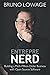 Entreprenerd: Building a Multi-Million-Dollar Business with Open Source Software