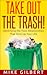 Take Out the Trash!