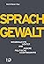 Sprachgewalt by David Ranan