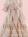Dressed: Fashiona...