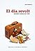 El dia revolt. Literatura c...