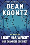 Light Has Weight, but Darkness Does Not (Nameless: Season Two #4)