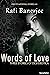 Words of Love: Three Storie...