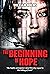 The Beginning of Hope (The ...
