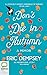 Don't Die in Autumn by Eric Dempsey