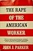 The rape of the American wo...