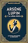 Arsène Lupin y la...
