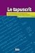Le Tapuscrit. Recommandations pour la présentation de travaux de recherche en sciences humaines