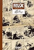 Félix Intégrale - Tome 4