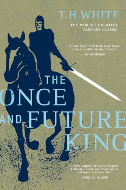 The Once and Future King (The Once and Future King, #1-4)