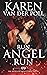 Run Angel Run: A Steamy Dark Fantasy Romance (The Angels of David's Town Book 1)
