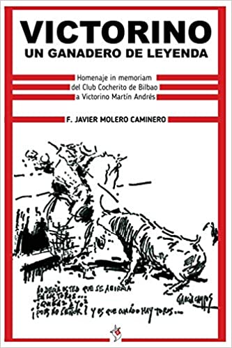 Victorino: un ganadero de leyenda (Paperback)
