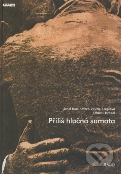 Příliš hlučná samota (Hardcover)