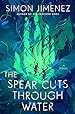 Image for The Spear Cuts Through Water