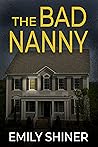 The Bad Nanny